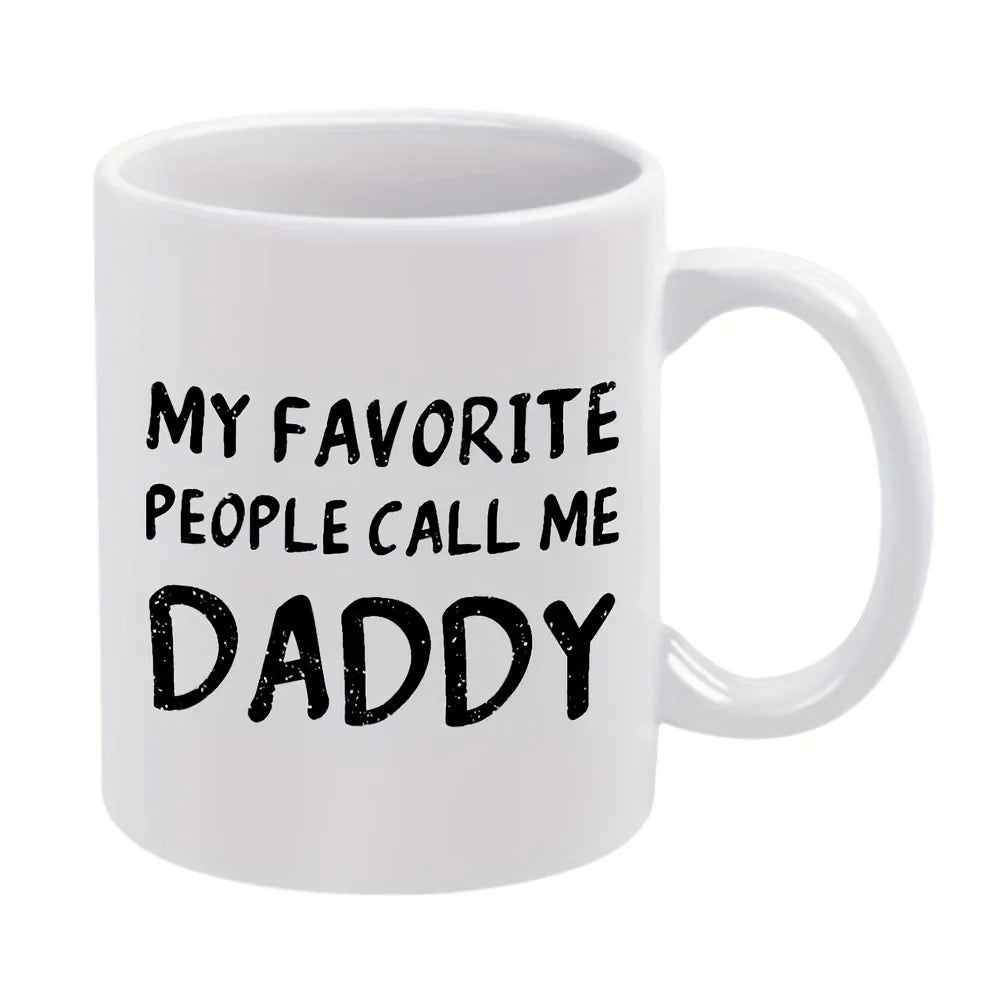 1pc, Daddy Quote Text Humorous Ceramic Mug for Restaurant and Business 11oz (360ml), Coffee Cup for Beverage